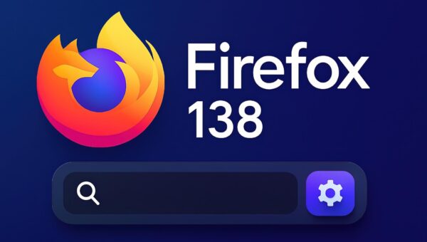 Firefox 138 biến thanh địa chỉ thành trung tâm điều khiển thông minh