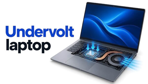 Undervolt laptop là gì - Hạ điện áp CPU cho mát hơn và những rủi ro cần biết