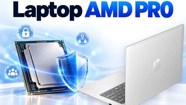 Laptop AMD PRO khác Ryzen thường ở đâu - Bảo mật, quản lý từ xa, vòng đời