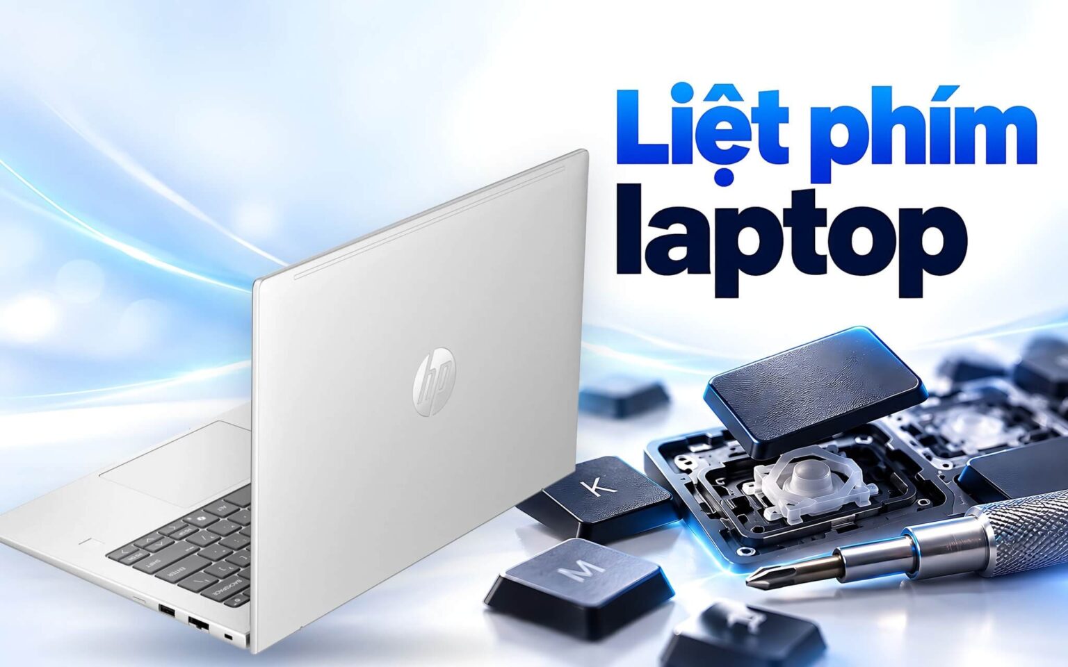 Liệt phím laptop - Lỗi phần mềm hay hỏng phần cứng, kiểm tra thế nào?