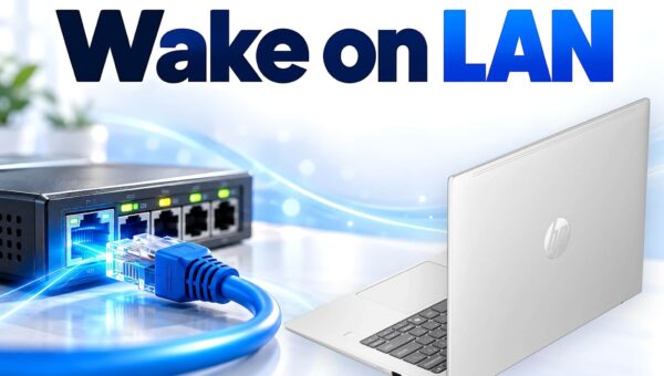 Wake on LAN trên laptop - Bật máy từ xa qua mạng cần những điều kiện gì